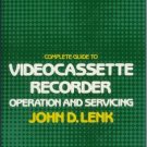 VIDEOCASSETTE RECORDER Operation and Servicing Lenk 83