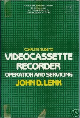VIDEOCASSETTE RECORDER Operation and Servicing Lenk 83