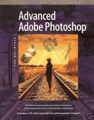 ADVANCED ADOBE PHOTOSHOP OFFICIAL TRAINING ADOBE PHOTOS