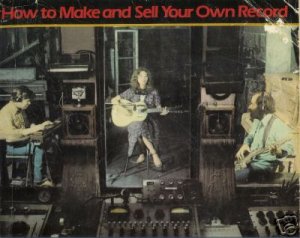 HOW TO MAKE AND SELL YOUR OWN RECORD