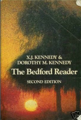 THE BEDFORD READER SECOND EDITION By Kennedy