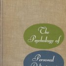 THE PSYCHOLOGY OF PERSONAL ADJUSTMENT