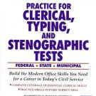 PRACTICE FOR CLERICAL TYPING AND STENOGRAPHIC TESTS