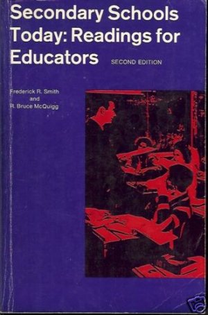 SECONDARY SCHOOLS TODAY READINGS FOR EDUCATORS 2ND EDIT