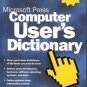 COMPUTER USER'S DICTIONARY MICROSOFT PRESS
