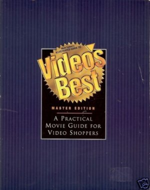 ILLUSTRATED GUIDE TO VIDEOS BEST MASTER EDITION