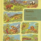 MAMMALS volume 6 of the new illustrated animal kingdom