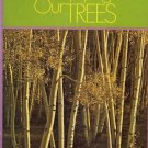 ENJOYING OUR TREES by Charles Edgar Randall