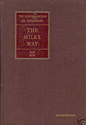 THE MILKY WAY Harvard astronomy 2nd Bok 1945