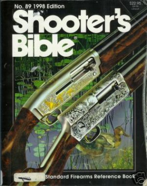 SHOOTER'S BIBLE No. 89 1998 Edition