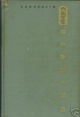 COLLEGE READING  By Sanderlin 1953 Univ of Maine