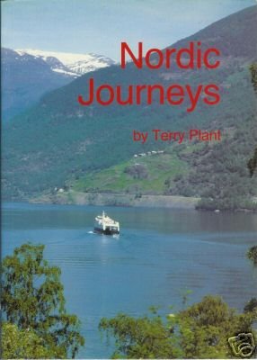 NORDIC JOURNEYS Terry Plant Signed 1990