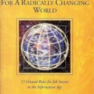 NEW  WORK HABITS FOR A RADICALLY CHANGING WORLD