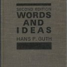 WORDS AND IDEAS Second Editon By Guth 1964 HC