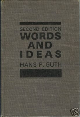 WORDS AND IDEAS Second Editon By Guth 1964 HC