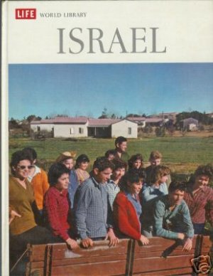ISRAEL life world library By Robert St. John 1962