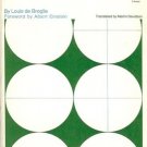 PHYSICS & MICROPHYSICS Louis de Broglie 1966