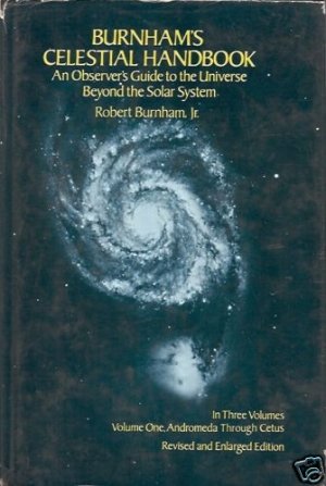 BURNHAM'S CELESTIAL HANDBOOK AN OBSERVER'S GUIDE TO THE