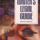THE WRITER'S LEGAL GUIDE SECOND EDITION 1998