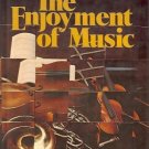 THE ENJOYMENT OF MUSIC 4th edition Joseph Machlis 1977