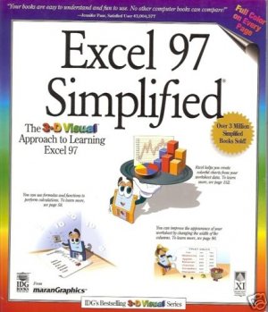 EXCEL 97 SIMPLIFIED THE 3-D VISUAL APPROACH TO LEARNING