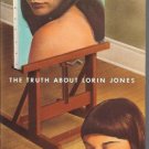 THE TRUTH ABOUT LORIN JONES a novel by Alison Lurie