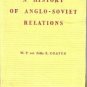 A HISTORY OF ANGLO-SOVIET RELATIONS Coates 1943