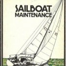SAILBOAT MAINTENANCE By Eric Jorgensen 1975 Clymer