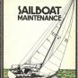 SAILBOAT MAINTENANCE By Eric Jorgensen 1975 Clymer