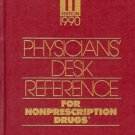 PDR 1990 PHYSICIANS'  DESK REFERENCE FOR NONPRESCRITION