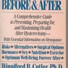 HYSTERECTOMY: BEFORE & AFTER Winnifred B. Cutler