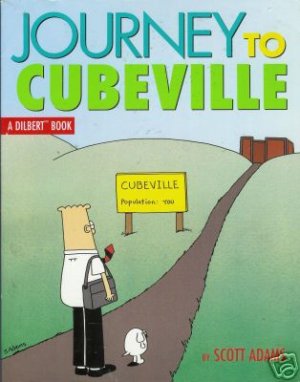 JOURNEY TO CUBEVILLE a Dilbert book  By Scott Adams