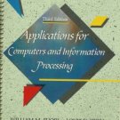 APPLICATIONS FOR COMPUTERS AND INFORMATION PROCESSING