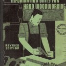 INSTRUCTION INFORMATION UNITS FOR HAND WOODWORKING 1936