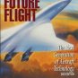 FUTURE FLIGHT the next generation of aircraft tech
