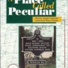 A PLACE CALLED PECULIAR By Frank K. Gallant