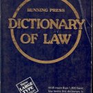 RUNNING PRESS DICTIONARY OF LAW