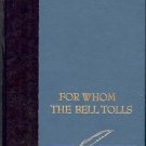FOR WHOM THE BELL TOLLS ERNEST HEMINGWAY