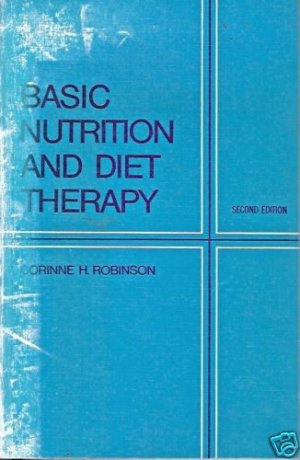 BASIC NUTRITION & DIET THERAPY C.H. Robinson