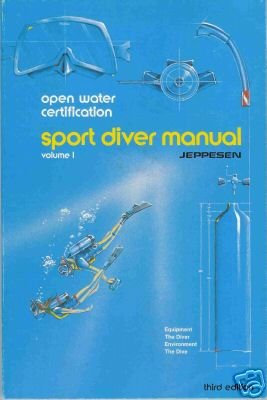 SPORT DIVER MANUAL Open Water Certification Jeppesen