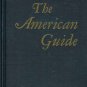 THE AMERICAN GUIDE By H. G. Alsberg 1949