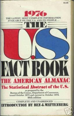 1976 THE U.S. FACT BOOK the American Almanac