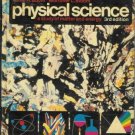 PHYSICAL SCIENCE 3rd edition a study of matter 1972