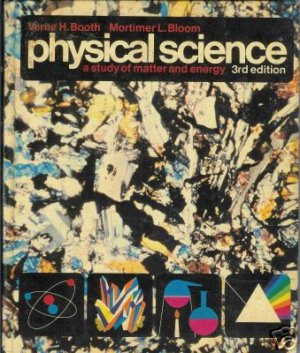 PHYSICAL SCIENCE 3rd edition a study of matter 1972