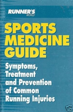 SPORTS MEDICINE GUIDE RUNNING INJURIES