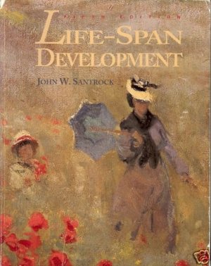 LIFE-SPAN DEVELOPMENT JOHN W. SANTROCK 1995