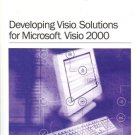 DEVELOPING VISIO SOLUTIONS FOR MICROSOFT VISIO 2000