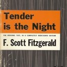 TENDER IS THE NIGHT THE ORIGINAL TEXT, IN A COMPLETELY