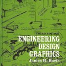 ENGINEERING DESIGN GRAPHICS JAMES H. EARLE