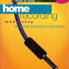 THE SOUND ON SOUND BOOK OF HOME RECORDING MADE EASY